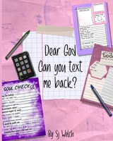 Dear God, Can you text me back?: Devotional for teens B0851LYQNV Book Cover