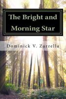 The Bright and Morning Star 1541042794 Book Cover