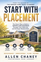 START WITH PLACEMENT B0H26RZ1F4 Book Cover