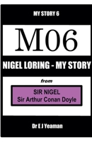 Nigel Loring - My Story B0HD2C8K9J Book Cover