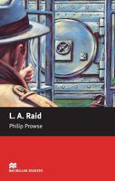 L.A. Raid (Macmillan Readers) 1405072369 Book Cover