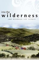 Into the Wilderness 1935052209 Book Cover