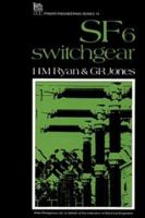 Silicon Hexafluoride Switchgear (IEE Power Engineering) 0863411231 Book Cover