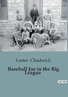 Baseball Joe in the Big League B0CFWQ5DJ8 Book Cover