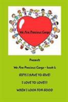 We Are Precious Cargo - SC Book 6: SC BK 6 1366416686 Book Cover