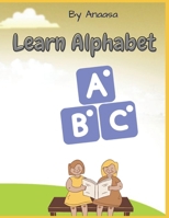 Learn Alphabet ABC B09GJRRPGH Book Cover