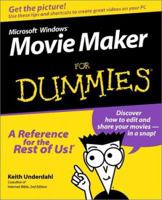 Microsoft Windows Movie Maker for Dummies 0764507419 Book Cover