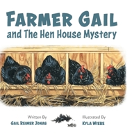 Farmer Gail: and The Hen House Mystery null Book Cover
