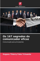 Os 167 segredos do comunicador eficaz (Portuguese Edition) 6630365615 Book Cover