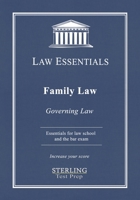 Family Law, Governing Law: Law Essentials for Law School and Bar Exam Prep B09PMF7Y6M Book Cover