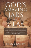 God's Amazing Jars of Clay 166289581X Book Cover