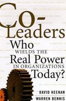 Co-Leaders: The Power of Great Partnerships 0471316350 Book Cover