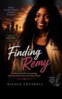 Finding Remy B0H5X3LVBK Book Cover