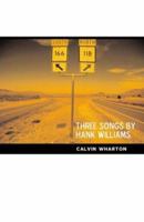 Three Songs by Hank Williams 0888012705 Book Cover