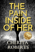The Pain Inside Of Her 1312780045 Book Cover