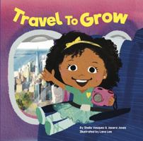 Travel to Grow 1737898012 Book Cover