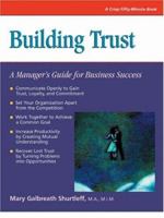 Crisp: Building Trust: A Manager's Guide for Business Success (A Fifty-Minute Series Book) 1560525142 Book Cover