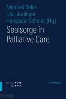 Seelsorge in Palliative Care 3290200779 Book Cover