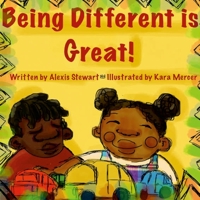 Being Different is Great! 1387349880 Book Cover