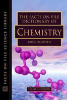 The Facts on File Dictionary of Chemistry (Facts on File Science Library) 0816039097 Book Cover