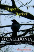 O Caledonia 1474620515 Book Cover
