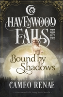 Bound by Shadows 1939859611 Book Cover