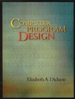 Computer Program Design 0697268365 Book Cover