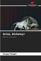 Arise, Alchemy! 6630052811 Book Cover