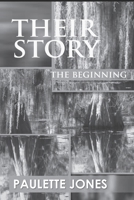 TheirStory: The Beginning 0984702466 Book Cover