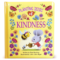 Planting Seeds of Kindness 1680521802 Book Cover