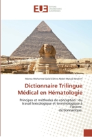Dictionnaire Trilingue Ma(c)Dical En Ha(c)Matologie 6131558795 Book Cover