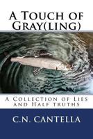 A Touch of Gray 1530640660 Book Cover