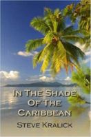 In the Shade of the Caribbean 1847284493 Book Cover