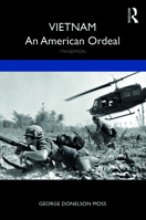 Vietnam: An American Ordeal 0130600334 Book Cover