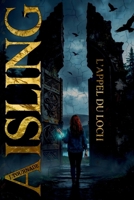 AISLING - L'appel Du Loch: Tome 1 (French Edition) B0GTNTZH7T Book Cover