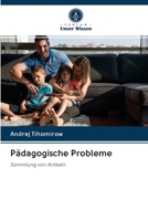 Pädagogische Probleme: Sammlung von Artikeln 6202897260 Book Cover