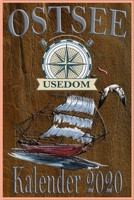Kalender 2020 Ostsee Usedom: Kalenderbuch I Usedom I Handliches A5 Format auf 108 Seiten 1677869399 Book Cover