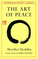 The Art of Peace 0877738513 Book Cover