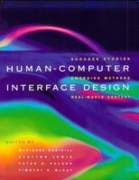 Human-Computer Interface Design: Success Stories, Emerging Methods, and Real-World Context 1558603107 Book Cover