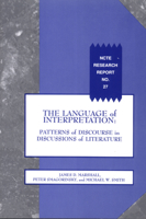 The Language of Interpretation: Patterns of Discourse in Discussions of Literature (Ncte Research Report,) 0814127096 Book Cover