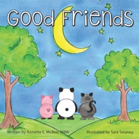Good Friends B08B78NQKN Book Cover