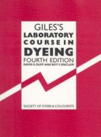 Giles's Laboratory Course in Dyeing 090195649X Book Cover