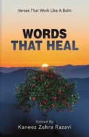 Words That Heal: Verses That Work Like A Balm 9366173055 Book Cover