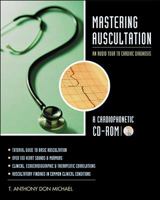 Mastering Auscultation: An Audio Tour to Cardiac Diagnosis (Cariophonetic CD-ROM) 0078642922 Book Cover