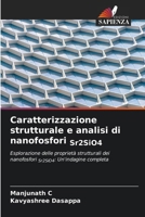 Caratterizzazione strutturale e analisi di nanofosfori Sr2SiO4 (Italian Edition) 6207686136 Book Cover