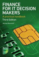 Finance for IT Decision Makers: A practical handbook 1780171226 Book Cover