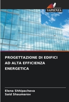 Progettazione Di Edifici AD Alta Efficienza Energetica (Italian Edition) 6207672682 Book Cover