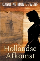 van Hollandse Afkomst 9083314626 Book Cover