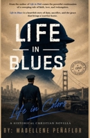Life in Blues (Life in Colors: Perils Family Saga) B0HC6DNYXD Book Cover