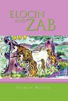 Elocin and Zab 1453554629 Book Cover
